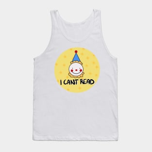 I can’t read clown Tank Top